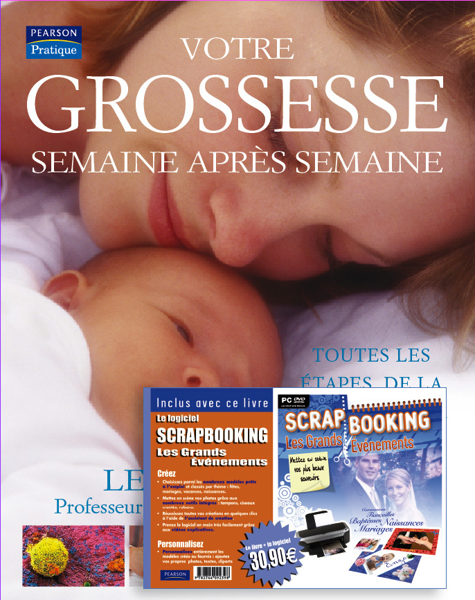 VOTRE GROSSESSE SEMAINE APRES SEMAINE + CD SCRAPBOOKING
