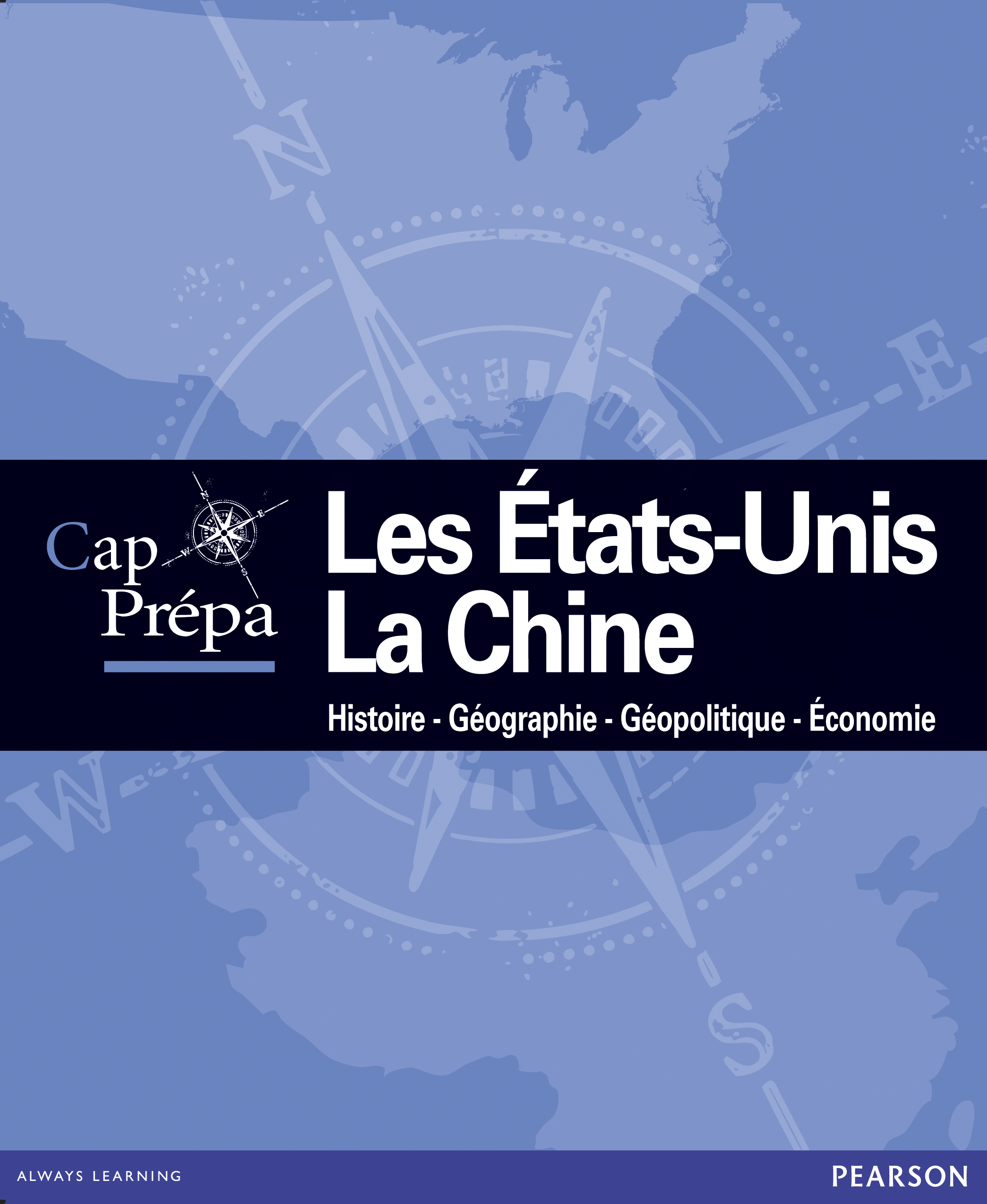 LES ETATS UNIS + LA CHINE CAP PREPA