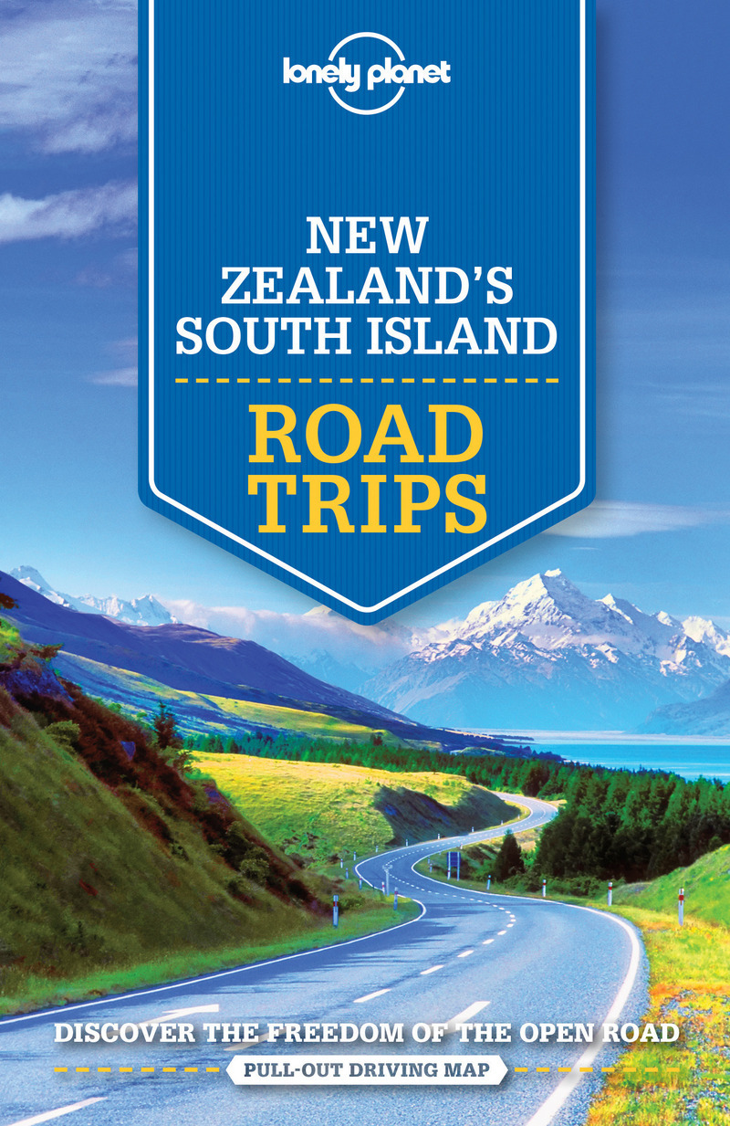 New Zealand's South Island Road Trips 1ed -anglais-