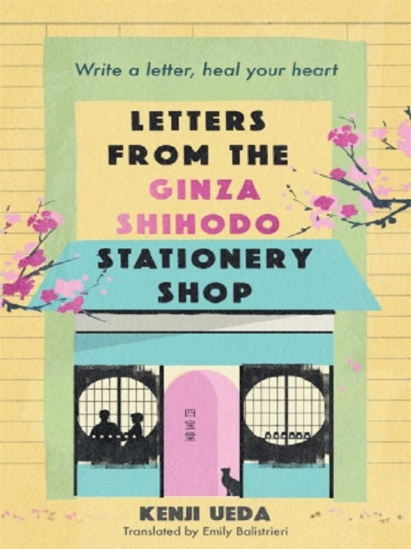 Letters from the Ginza Shihodo Stationery Shop