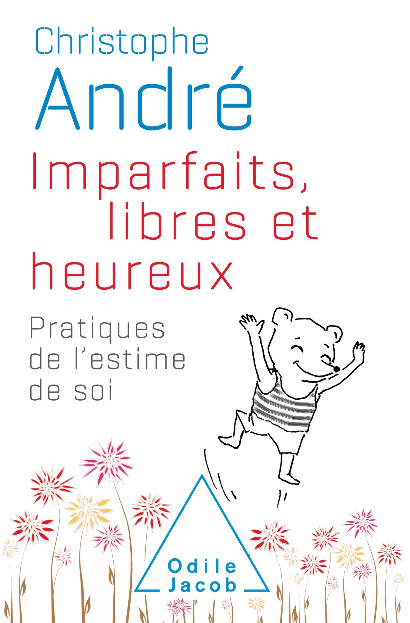 Imparfaits, libres et heureux-COLLECTOR
