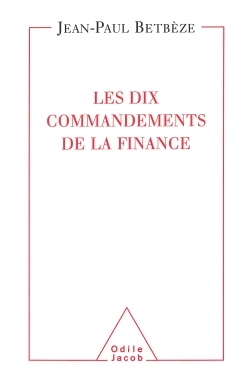 Les Dix Commandements de la finance