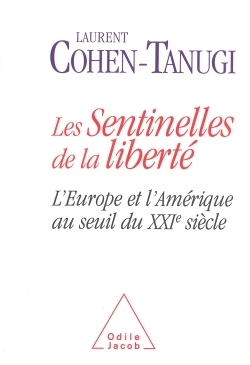 Les Sentinelles de la liberté