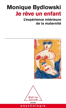 Je rêve un enfant