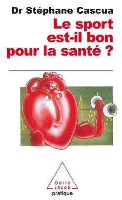 Le Sport est-il bon pour la santé ?