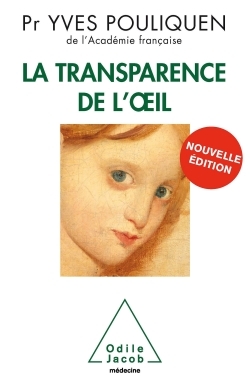 La Transparence de l'oeil