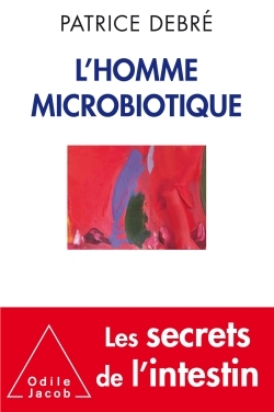 L'Homme microbiotique