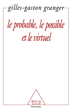 Le Probable, le possible et le virtuel