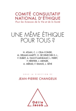 Une même éthique pour tous