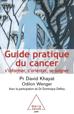 Guide pratique du cancer