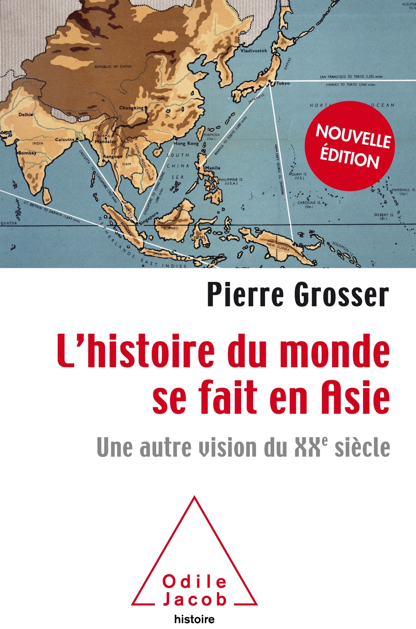 L'Histoire du monde se fait en Asie -NE