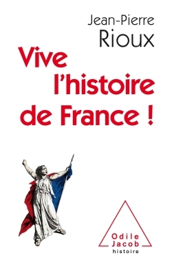 Vive l'histoire de France!