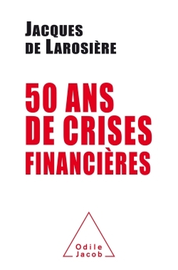 50 ans de crises financières