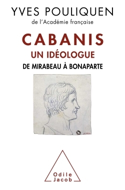 Cabanis, un idéologue
