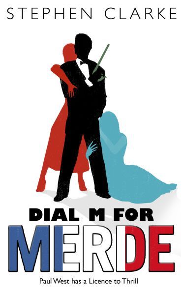 Dial M for Merde