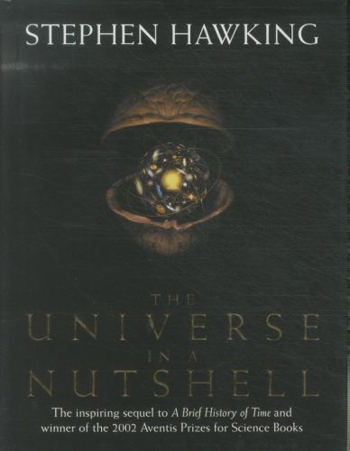 THE UNIVERSE IN A NUTSHELL