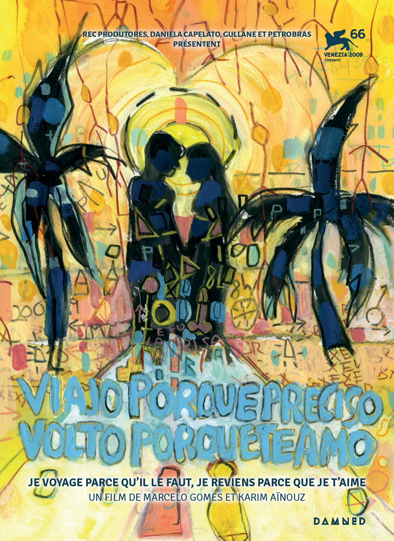 VIAJO PORQUE PRECISO, VOLTO PORQUE TE AMO - DVD