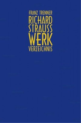 RICHARD STRAUSS WERKVERZEICHNIS