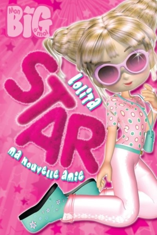 LOLITA STAR, MA NOUVELLE AMIE