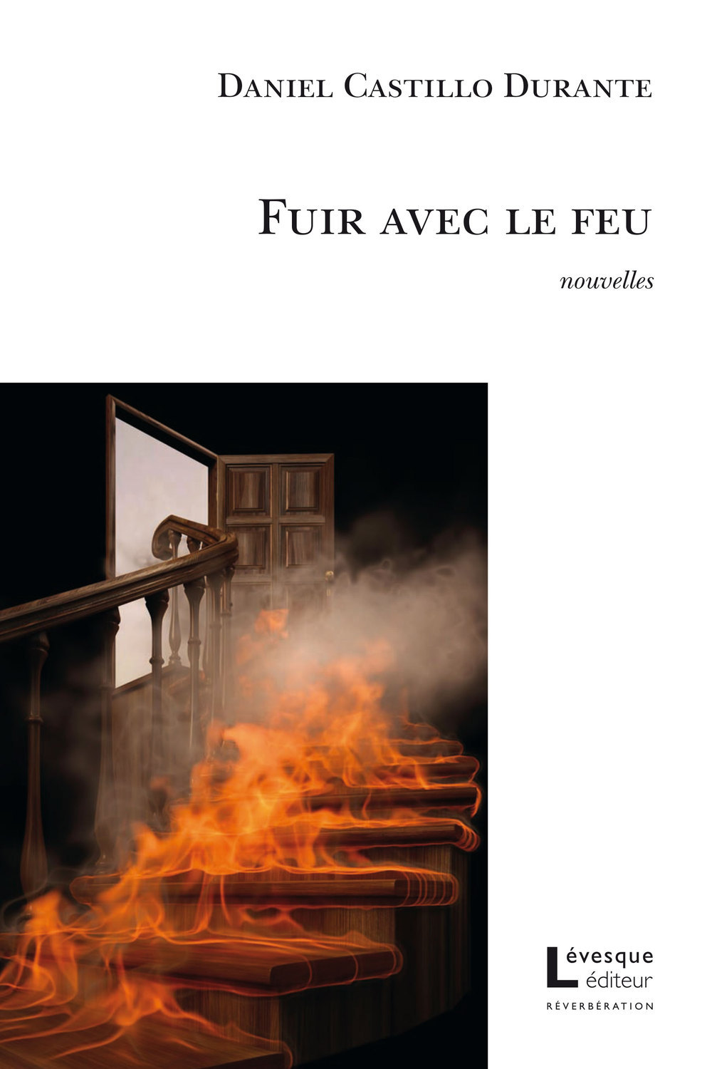 FUIR AVEC LE FEU