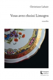 VOUS AVEZ CHOISI LIMOGES