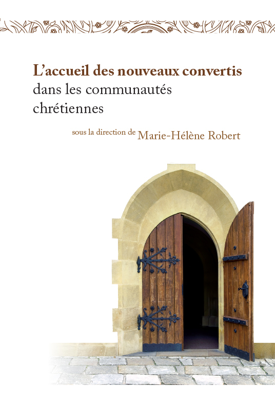 L'accueil des nouveaux convertis dans les communautés chrétiennes