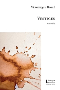VESTIGES