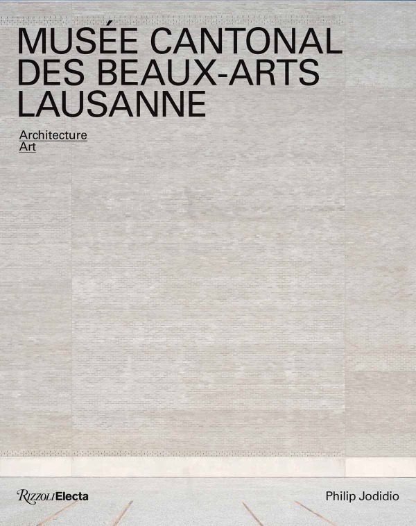 MUSÉE CANTONAL DES BEAUX-ARTS LAUSANNE
