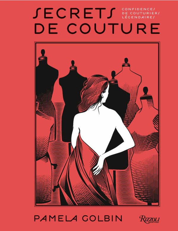SECRETS DE COUTURE - CONFIDENCE DE COUTURIERS LEGENDAIRES
