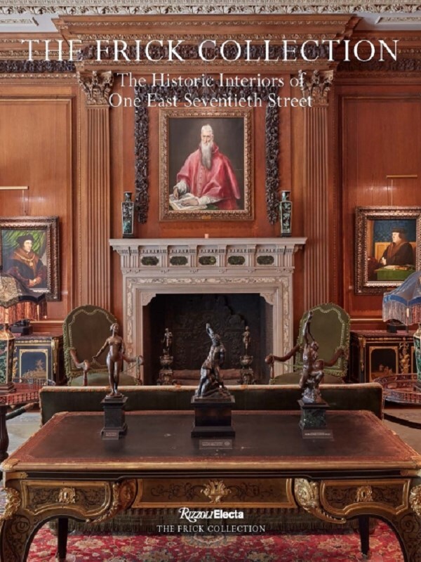 The Frick Collection: The Historic Interiors