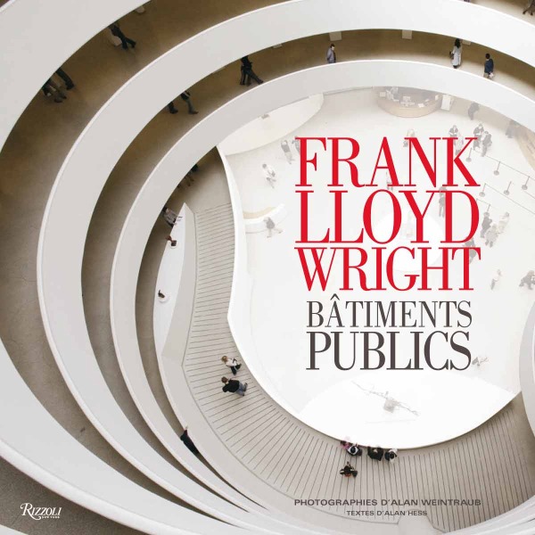 FRANK LLOYD WRIGHT - BATIMENTS PUBLICS