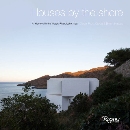 Houses by the Shore: At Home With the Water