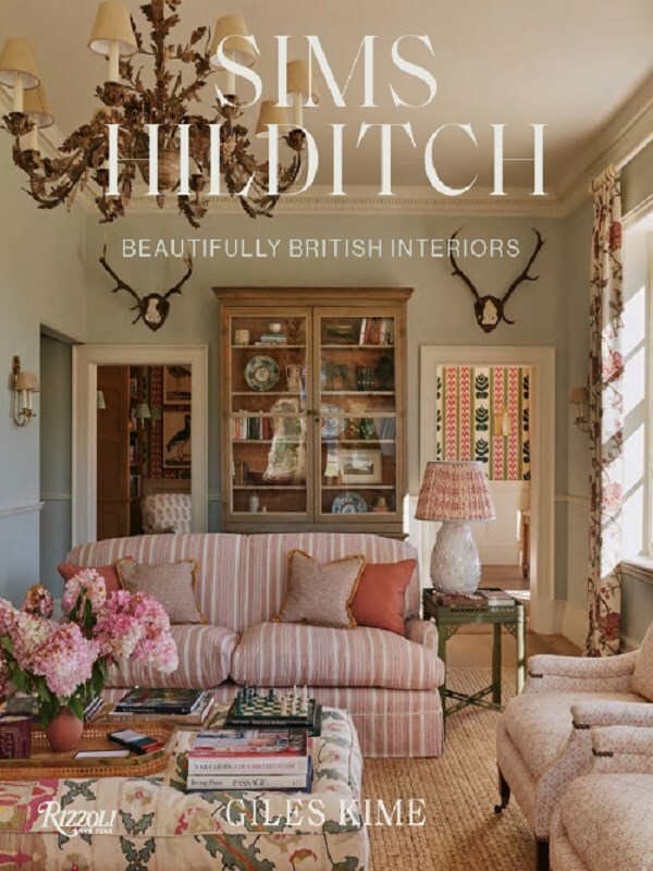 Sims Hilditch Beautifully British Interiors /anglais