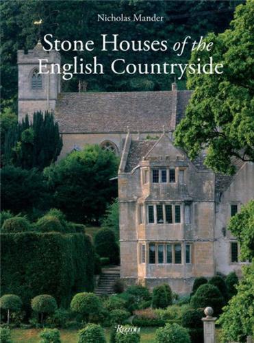 Stone Houses of the English Countryside /anglais