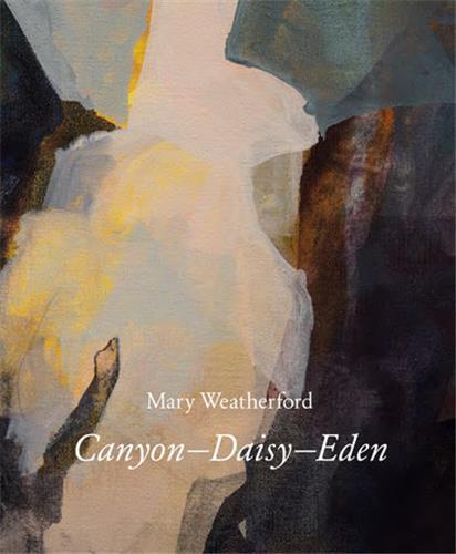Mary Weatherford Canyon Daisy Eden /anglais