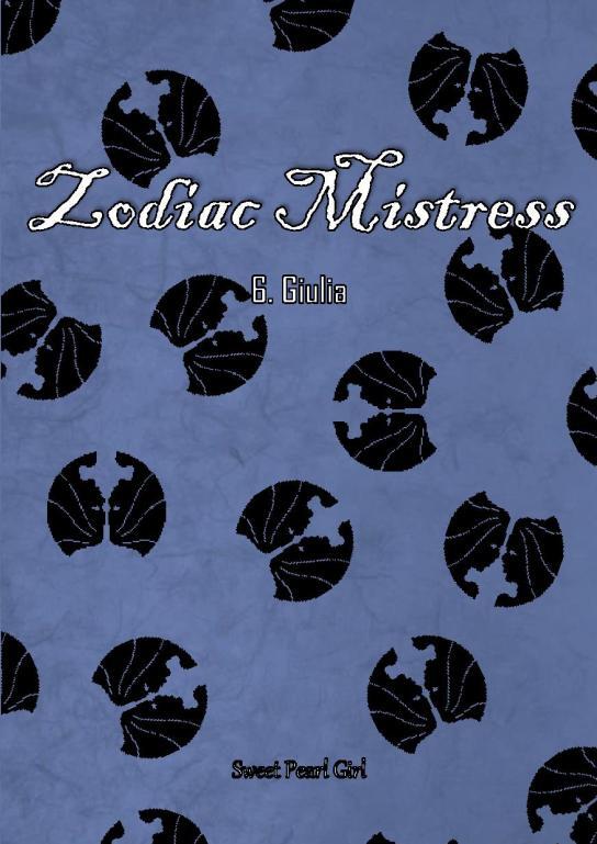 Zodiac Mistress - Tome 6