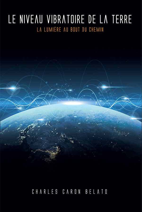 Le Niveau vibratoire de la terre