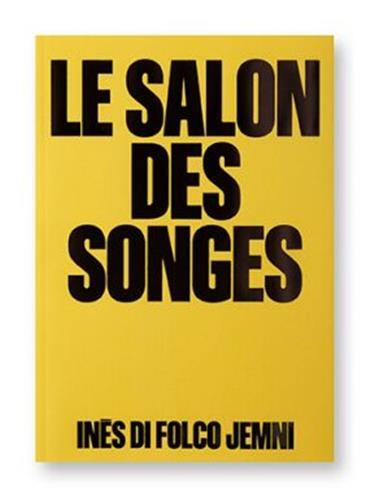 Le salon des songes, Inès Di Folco Jemni - [exposition-résidence, Pantin, les Magasins généraux, 17 février-7 avril 2024]