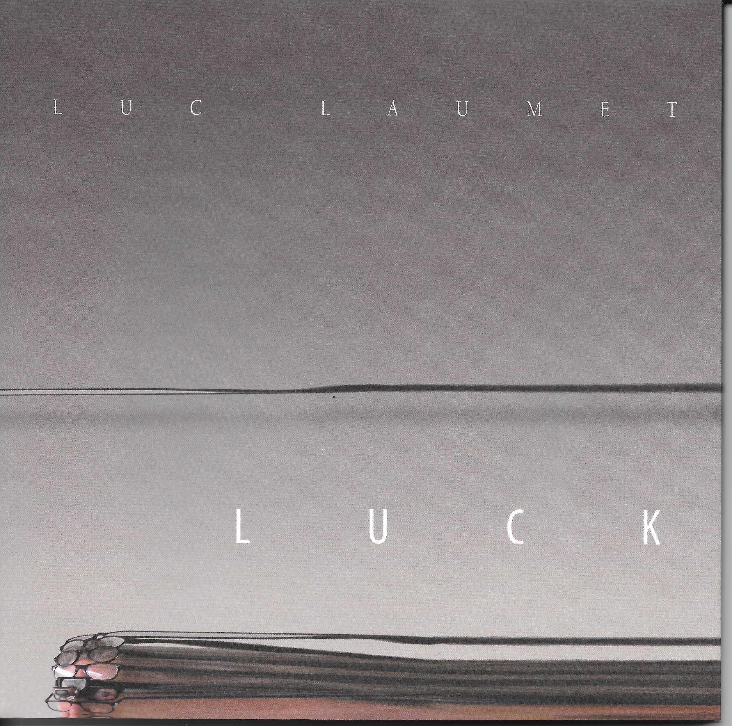 Luc Laumet/Luck
