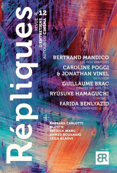 REPLIQUES N 12 - REVUE D'ENTRETIENS AUTOUR DU CINEMA