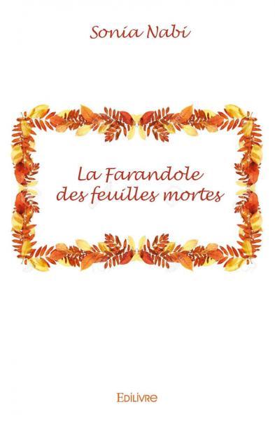 La farandole des feuilles mortes