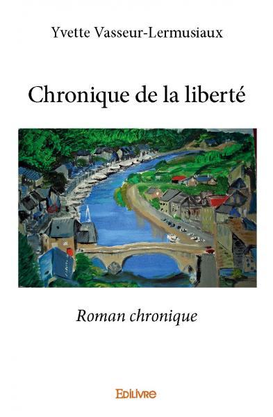 Chronique de la liberté