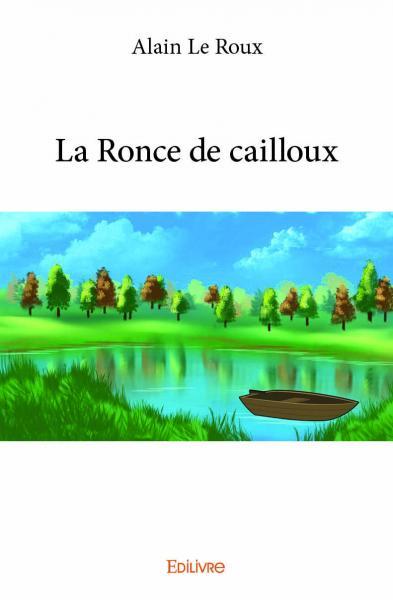 La ronce de cailloux