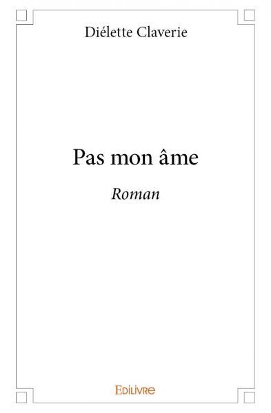 Pas mon âme