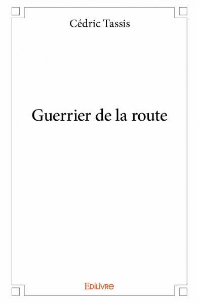 Guerrier de la route
