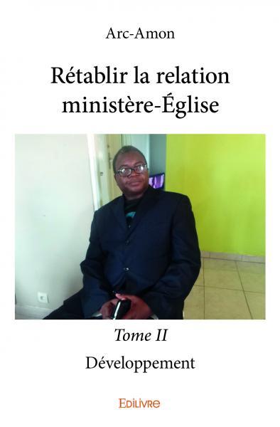 Rétablir la relation ministèreéglise