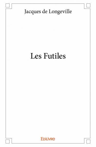 Les futiles