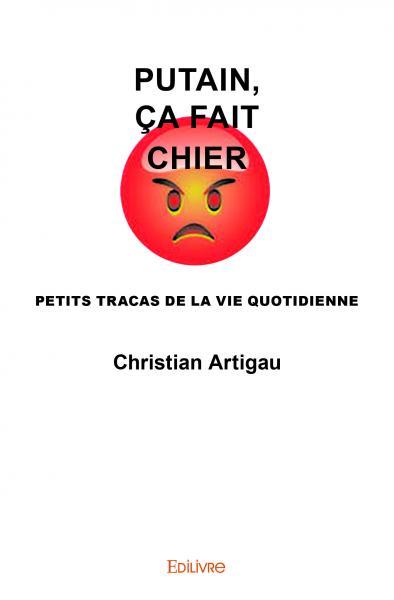 Putain, ça fait chier