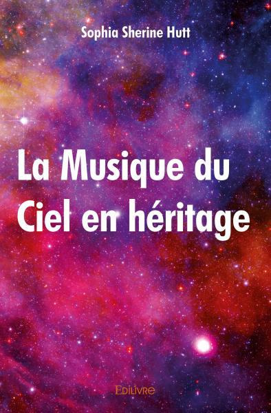 La musique du ciel en héritage