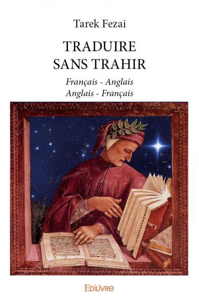 Traduire sans trahir